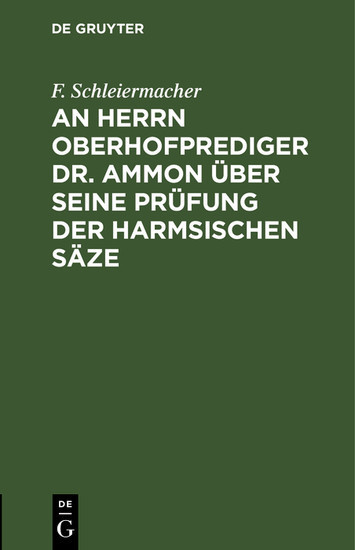 An Herrn Oberhofprediger Dr. Ammon über seine Prüfung der Harmsischen Säze main product photo