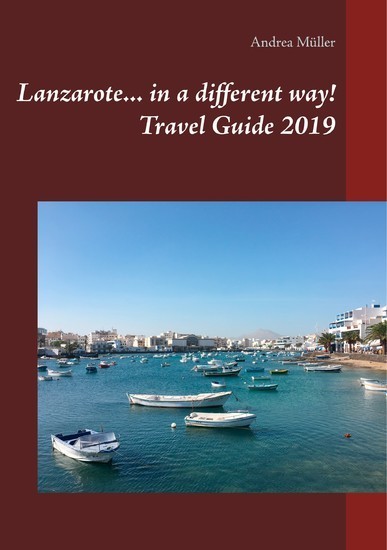 Lanzarote... in a different way! Travel Guide 2019 main product photo
