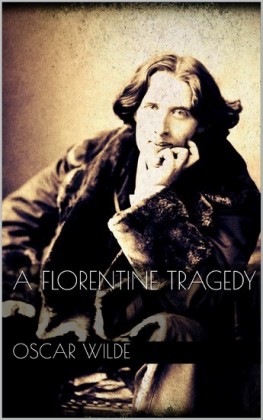 A Florentine Tragedy