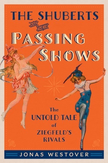 Shuberts and Their Passing Shows main product photo