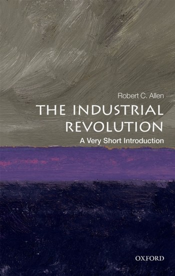 Industrial Revolution: A Very Short Introduction main product photo