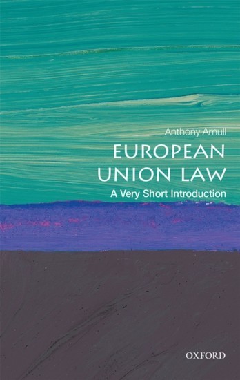 European Union Law: A Very Short Introduction main product photo