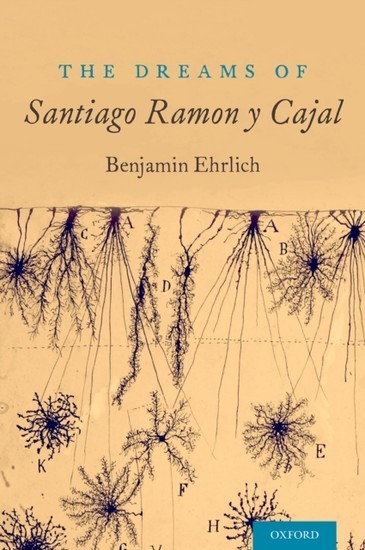 Dreams of Santiago Ramon y Cajal main product photo