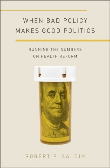 When Bad Policy Makes Good Politics main product photo