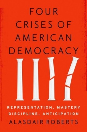 Four Crises of American Democracy