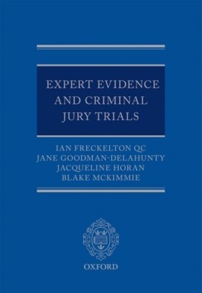 Expert Evidence and Criminal Jury Trials