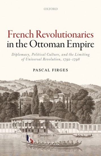 French Revolutionaries in the Ottoman Empire main product photo