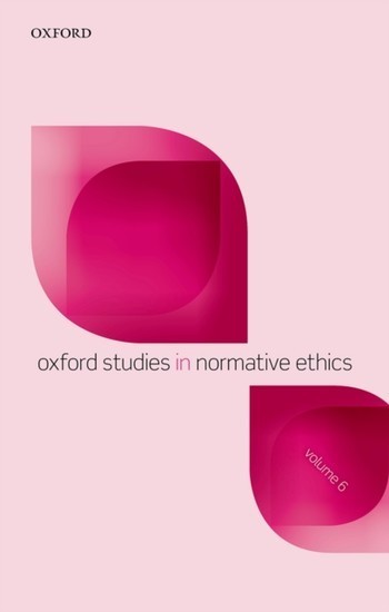 Oxford Studies in Normative Ethics, Volume 6 main product photo