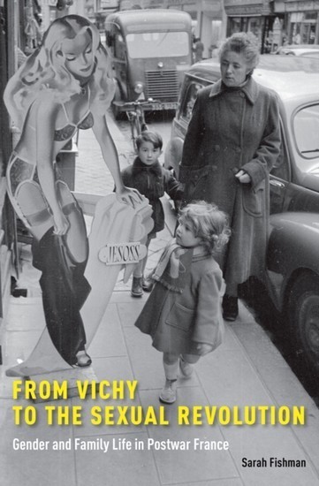 From Vichy to the Sexual Revolution main product photo