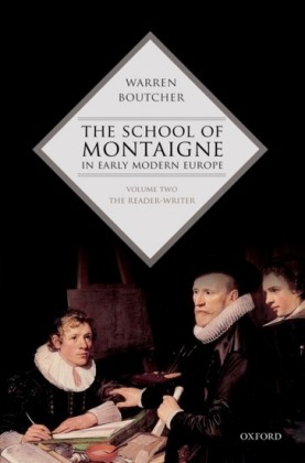 School of Montaigne in Early Modern Europe