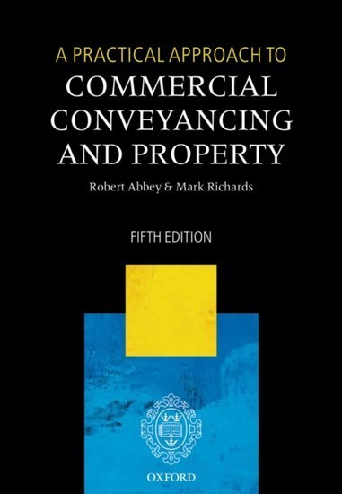 Practical Approach to Commercial Conveyancing and Property main product photo