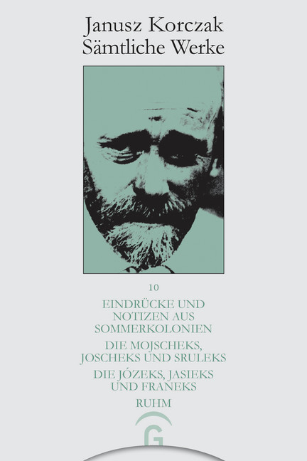 Eindrücke und Notizen aus Sommerkolonien. Die Mojscheks, Joscheks und Sruleks. Die Józeks, Jasieks und Franeks. Ruhm. main product photo