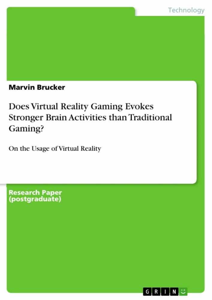 Does Virtual Reality Gaming Evokes Stronger Brain Activities than Traditional Gaming? main product photo