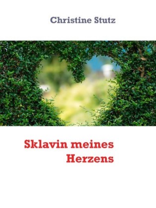 Sklavin meines Herzens