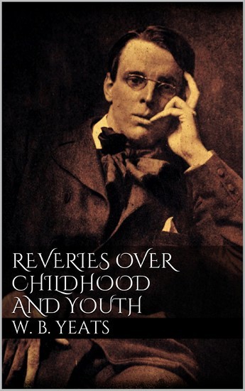 Reveries over Childhood and Youth main product photo