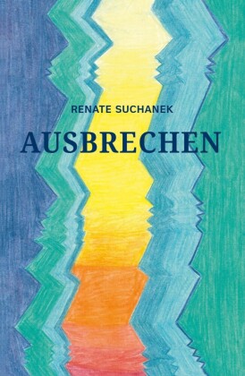 AUSBRECHEN