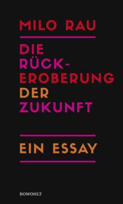 Die Rückeroberung der Zukunft