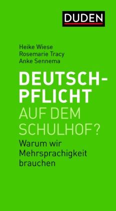Deutschpflicht auf dem Schulhof?