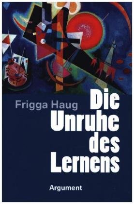 Die Unruhe des Lernens