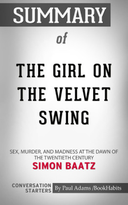 Summary of The Girl on the Velvet Swing