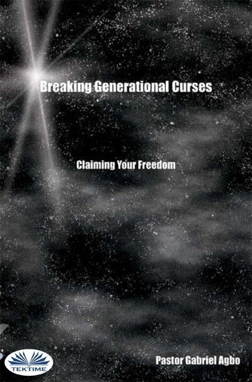 Breaking Generational Curses: Claiming Your Freedom main product photo