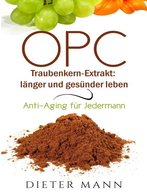 OPC - Traubenkern-Extrakt: länger und gesünder leben main product photo