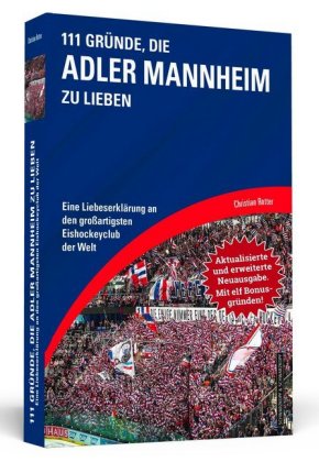 111 Gründe, die Adler Mannheim zu lieben