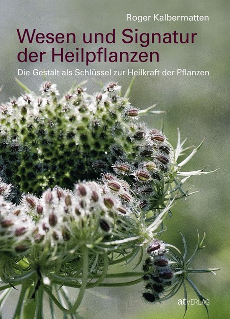 Wesen und Signatur der Heilpflanzen main product photo
