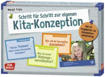 Schritt für Schritt zur eigenen Kita-Konzeption, m. 1 Beilage