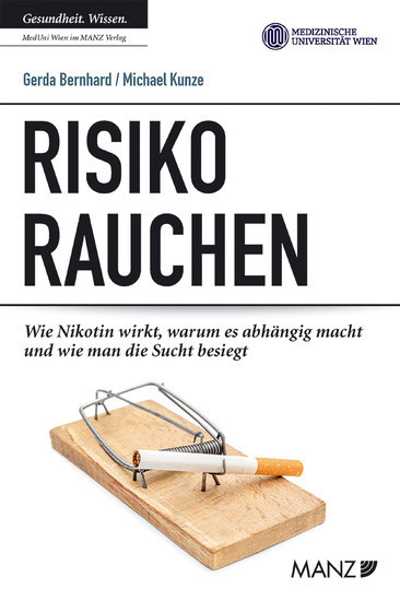 Risiko Rauchen. Wie Nikotin wirkt, warum es abhängig macht und wie man damit aufhört main product photo