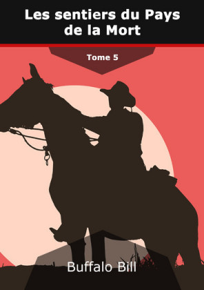 Les sentiers du Pays de la Mort