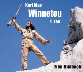 Karl May. Winnetou. Tl.1