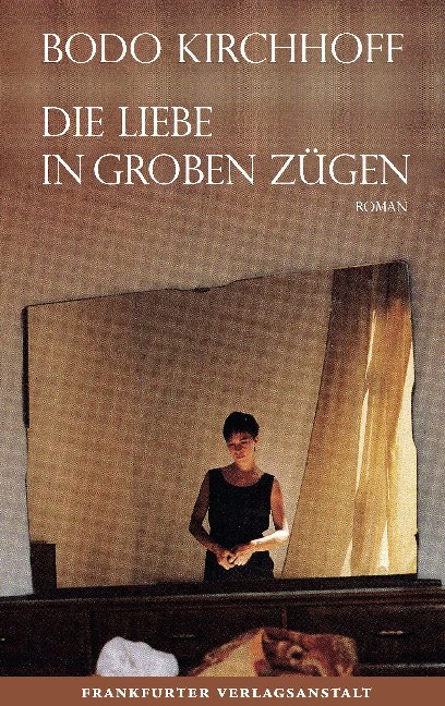 Die Liebe in groben Zügen main product photo