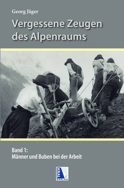 Vergessene Zeugen des Alpenraumes. Bd.1 main product photo