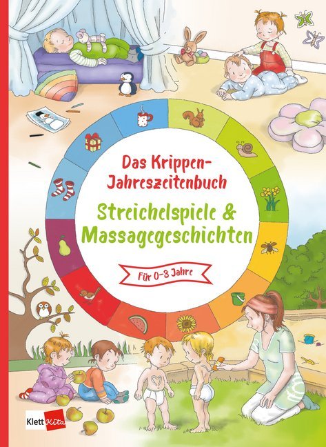 Das Krippen-Jahreszeitenbuch - Streichelspiele & Massagegeschichten main product photo