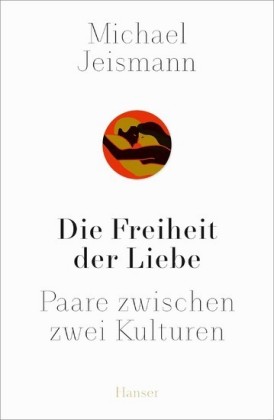 Die Freiheit der Liebe