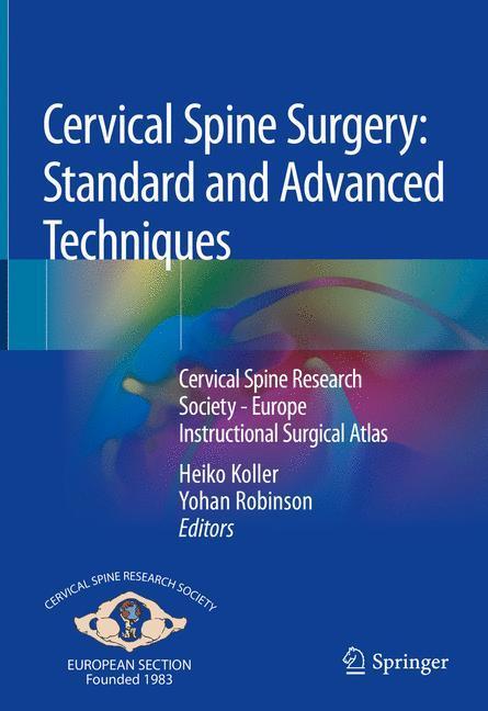Cervical Spine Surgery: Standard and Advanced Techniques main product photo