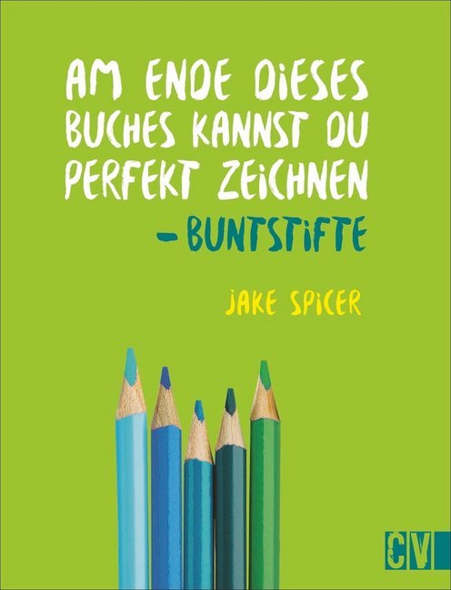 Am Ende dieses Buches kannst du perfekt zeichnen - Buntstifte main product photo