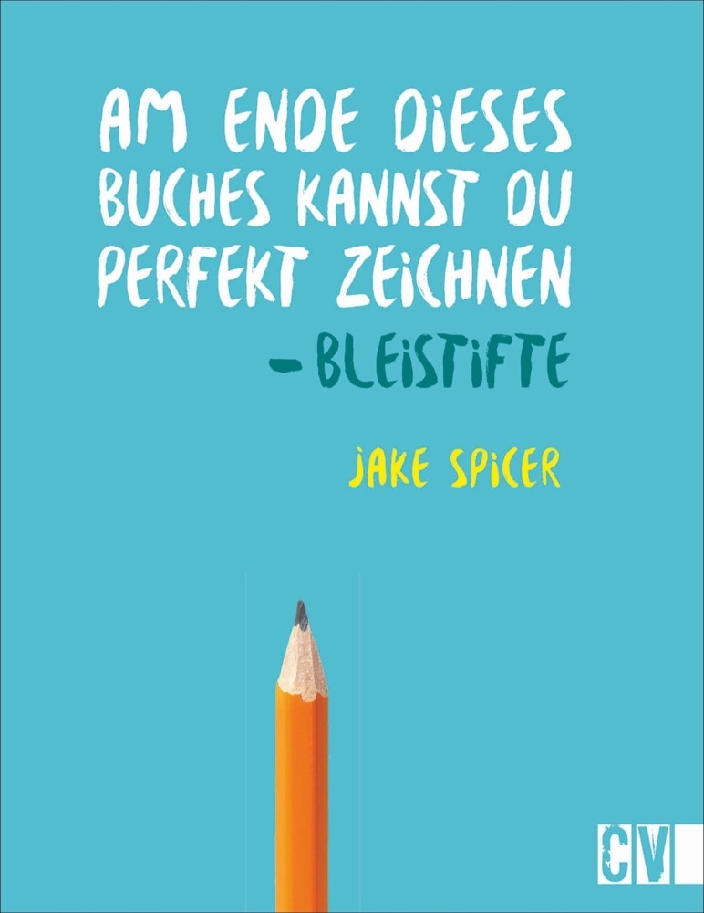 Am Ende dieses Buches kannst Du perfekt zeichnen - Bleistifte main product photo