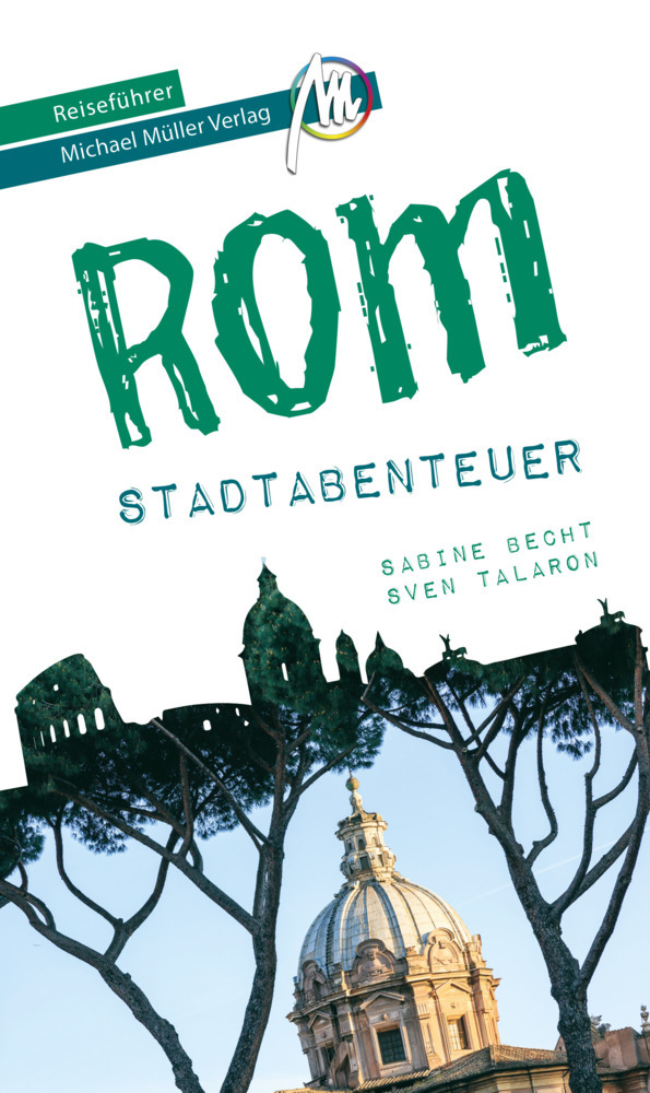 Rom - Stadtabenteuer Reiseführer Michael Müller Verlag main product photo