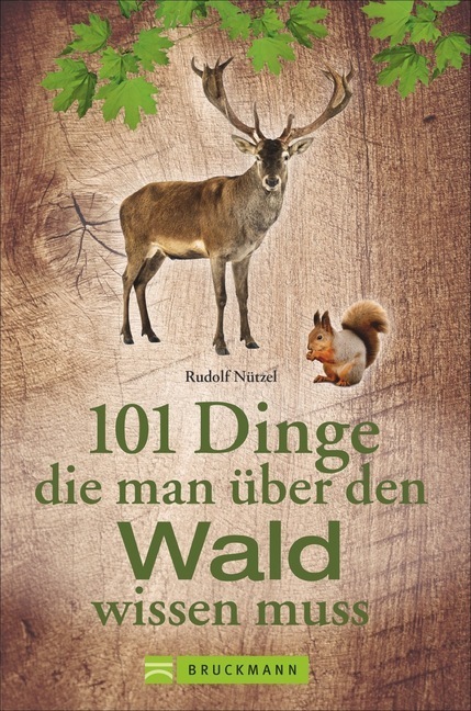 101 Dinge, die man über den Wald wissen muss main product photo