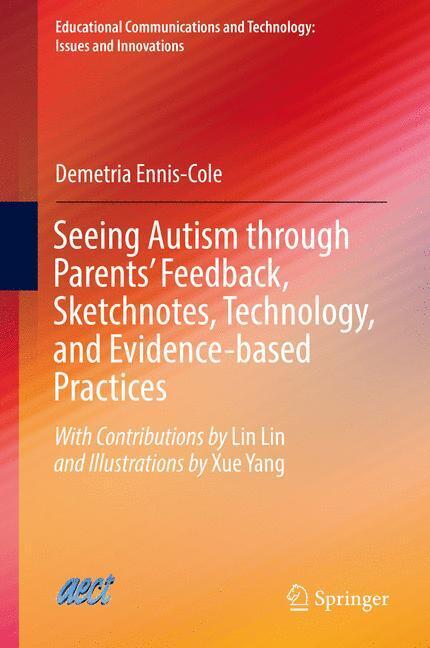 Seeing Autism through Parents' Feedback, Sketchnotes, Technology, and Evidence-based Practices main product photo