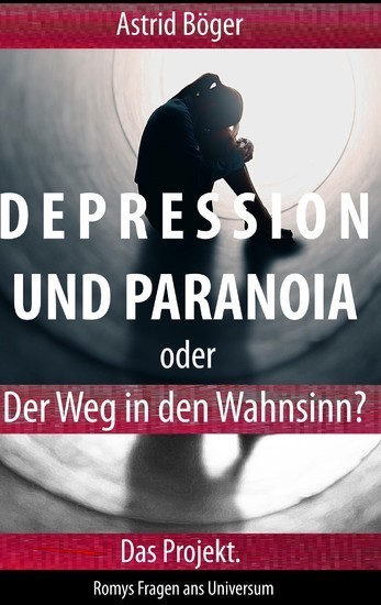 Depression und Paranoia oder der Weg in den Wahnsinn? Das Projekt. main product photo