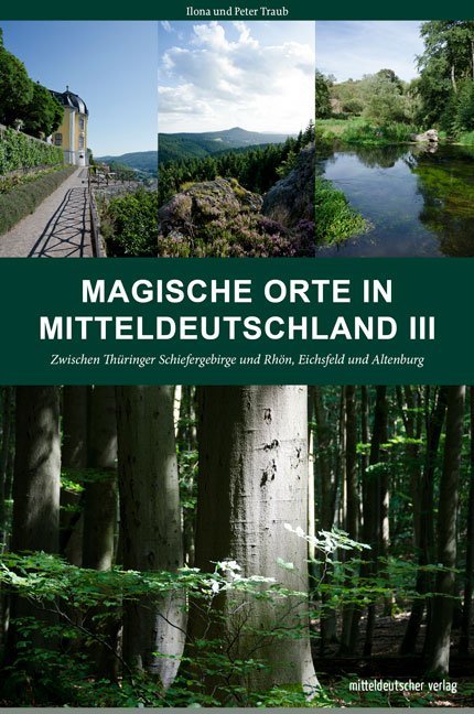Magische Orte in Mitteldeutschland. Bd.3 main product photo