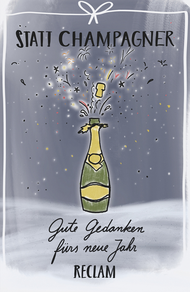 Statt Champagner. Gute Gedanken fürs neue Jahr main product photo