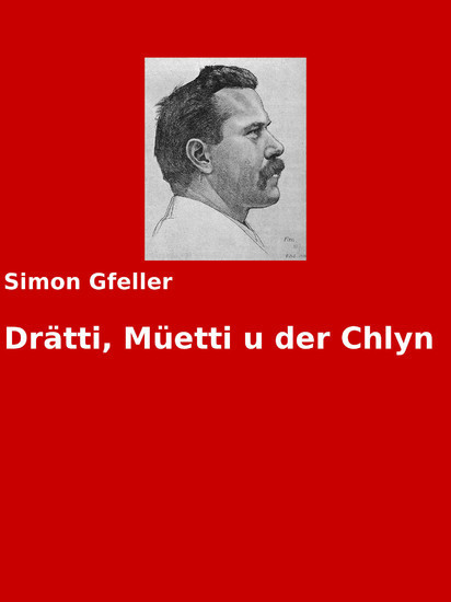 Drätti, Müetti u der Chlyn main product photo