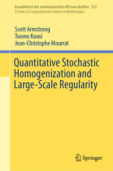 Quantitative Stochastic Homogenization and Large-Scale Regularity main product photo