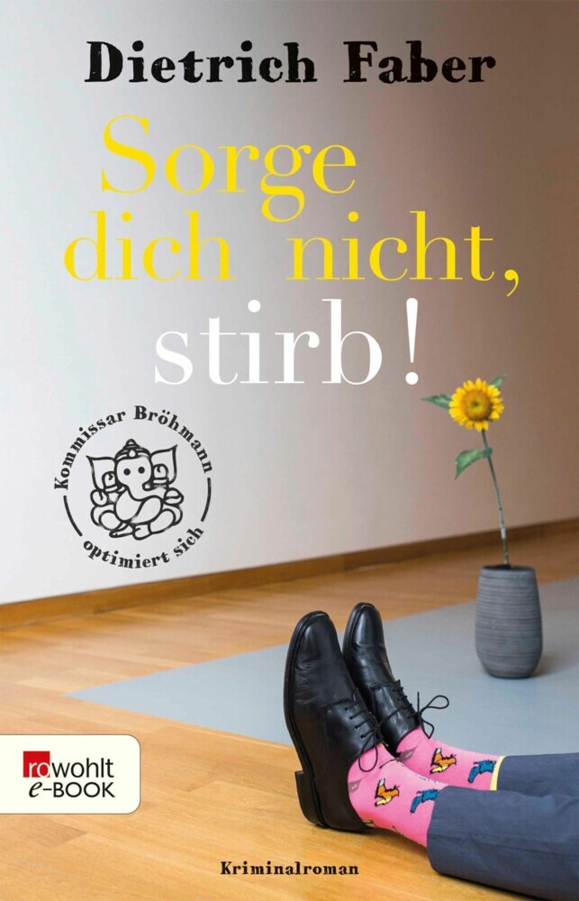 Sorge dich nicht, stirb! main product photo