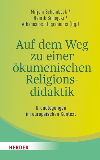 Auf dem Weg zu einer ökumenischen Religionsdidaktik main product photo