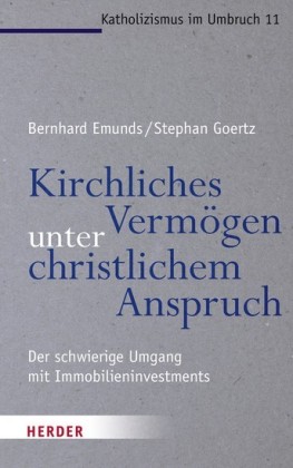 Kirchliches Vermögen unter christlichem Anspruch